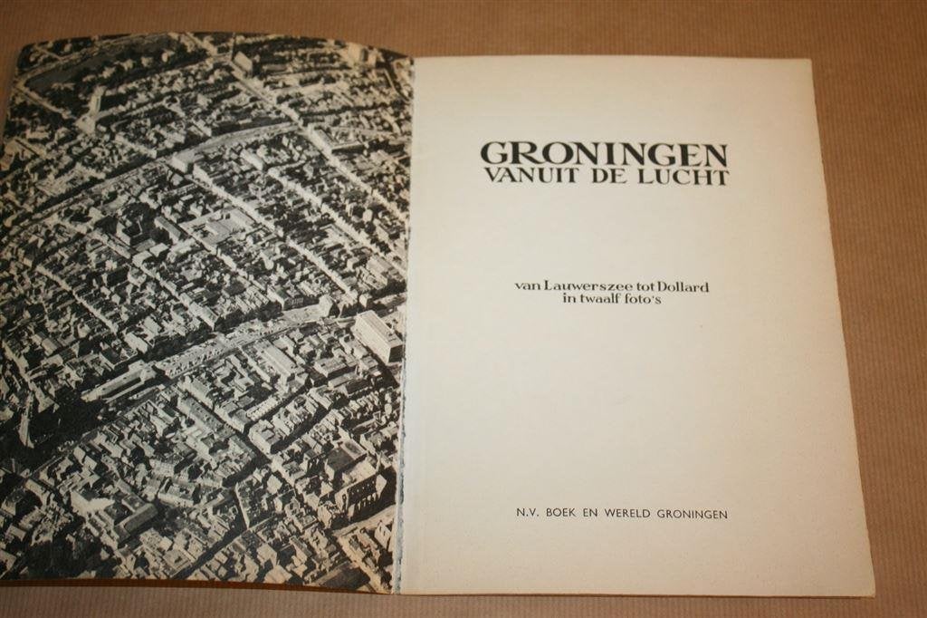 Groningen vanuit de lucht. Lauwerszee tot Dollard 12 foto\'s, Boeken, Ophalen of Verzenden, Gelezen