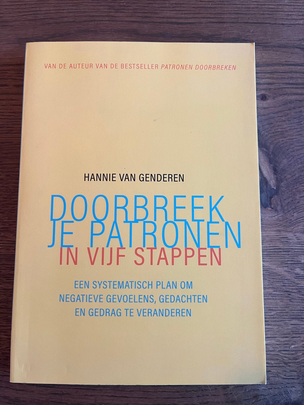 Doorbreken van patronen in vijf stappen - H. van Genderen, Ophalen of Verzenden, Zo goed als nieuw