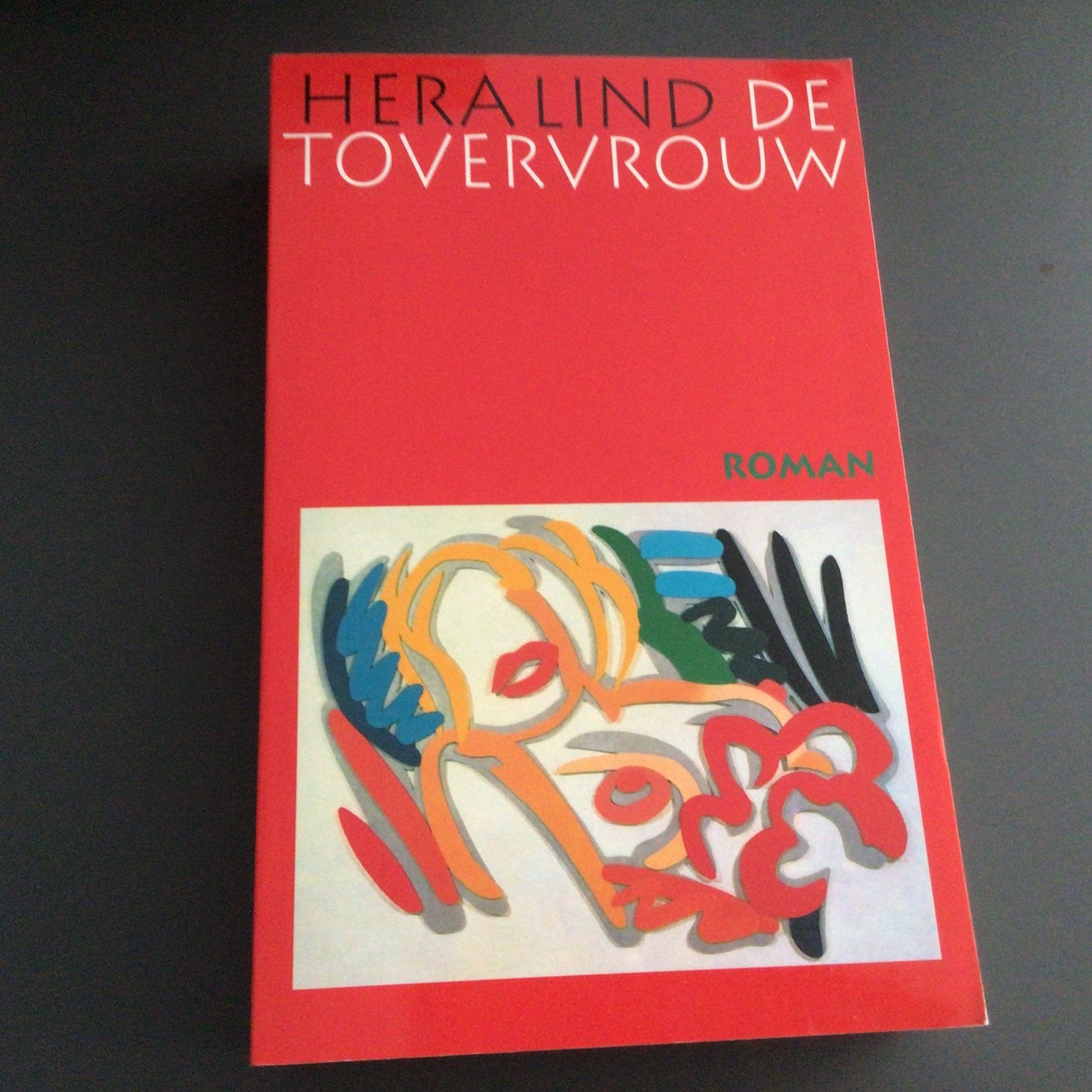 Hera Lind - De tovervrouw, Europa overig, H. Lind, Ophalen of Verzenden, Zo goed als nieuw