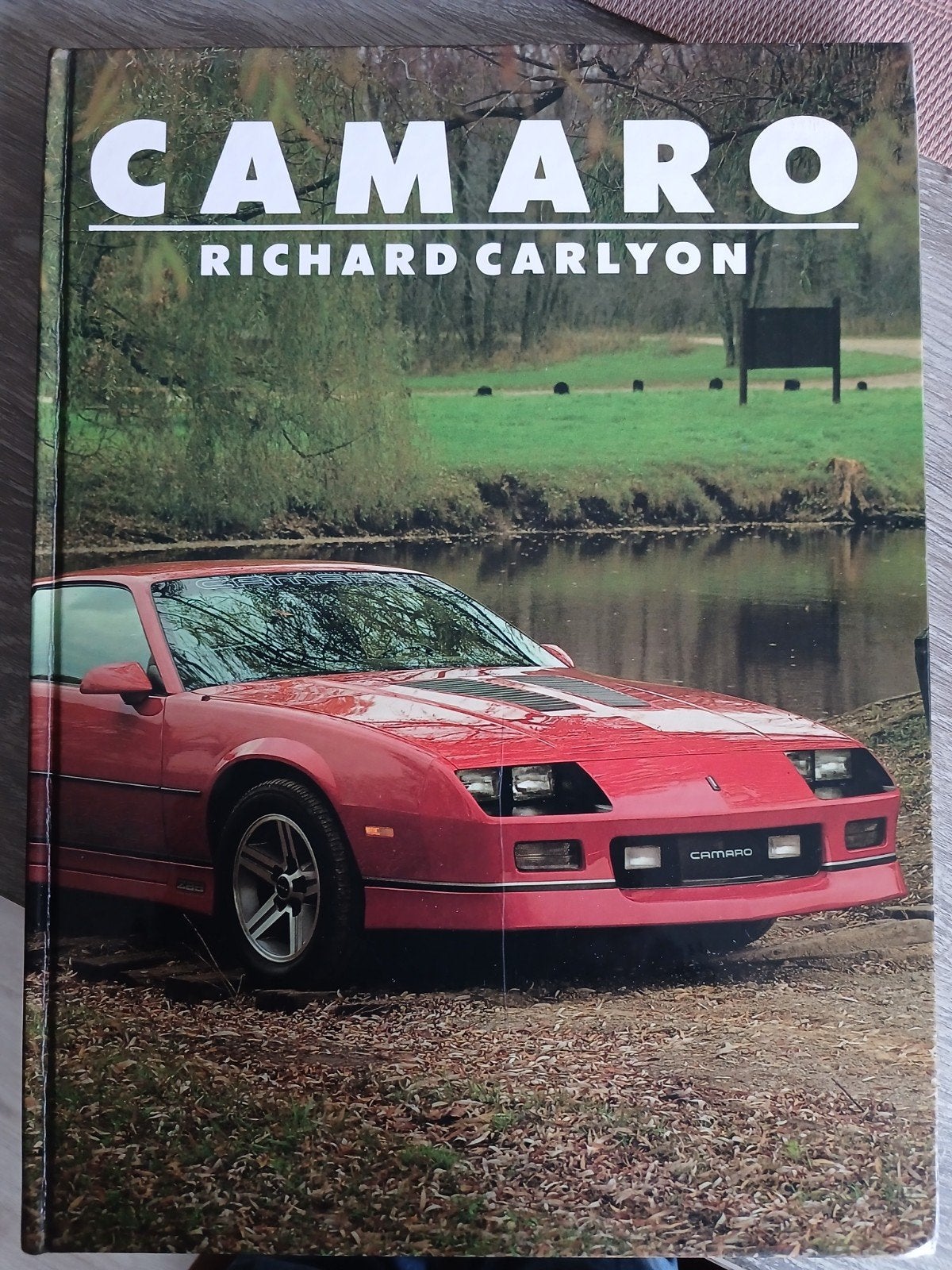 Camaro Boek - Richard Carlyon - Geschiedenis en Modellen, Ophalen of Verzenden, Zo goed als nieuw, Chevrolet, Richard Carlyon