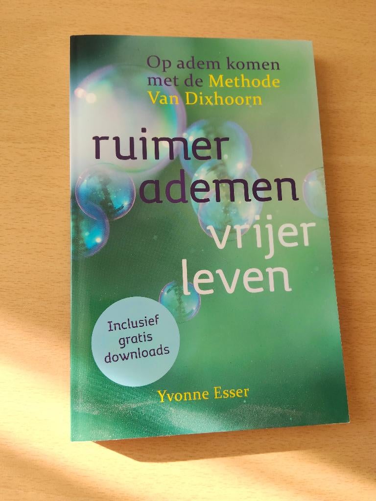ruimer ademen, vrijer leven, Yvonne Esser, Boeken, Ophalen of Verzenden, Zo goed als nieuw