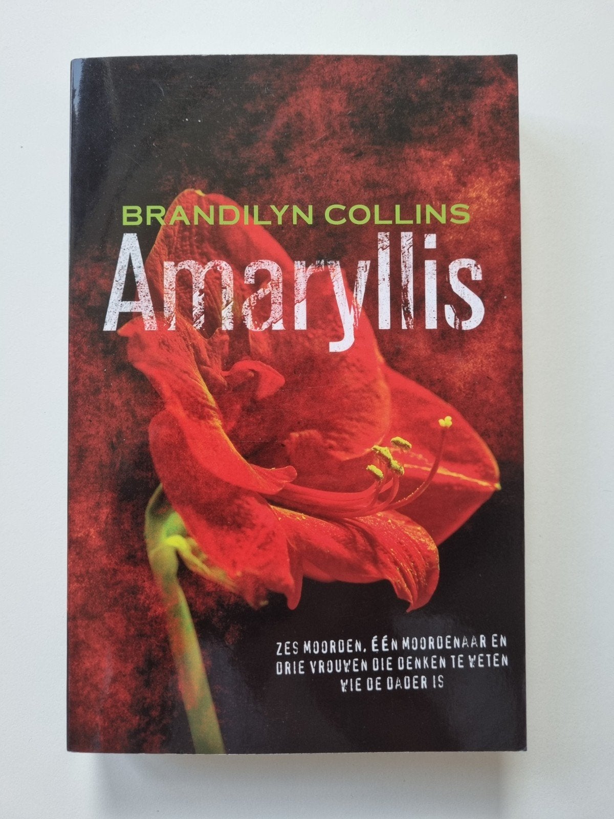 Amaryllis - Brandilyn Collins (Thriller), Ophalen of Verzenden, Zo goed als nieuw, Brandilyn Collins, Amerika
