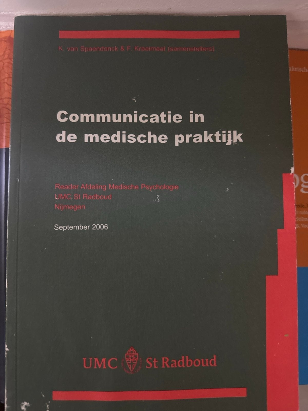 Communicatie in de medische praktijk - UMC St Radboud, Ophalen of Verzenden, Gamma, Gelezen, HBO