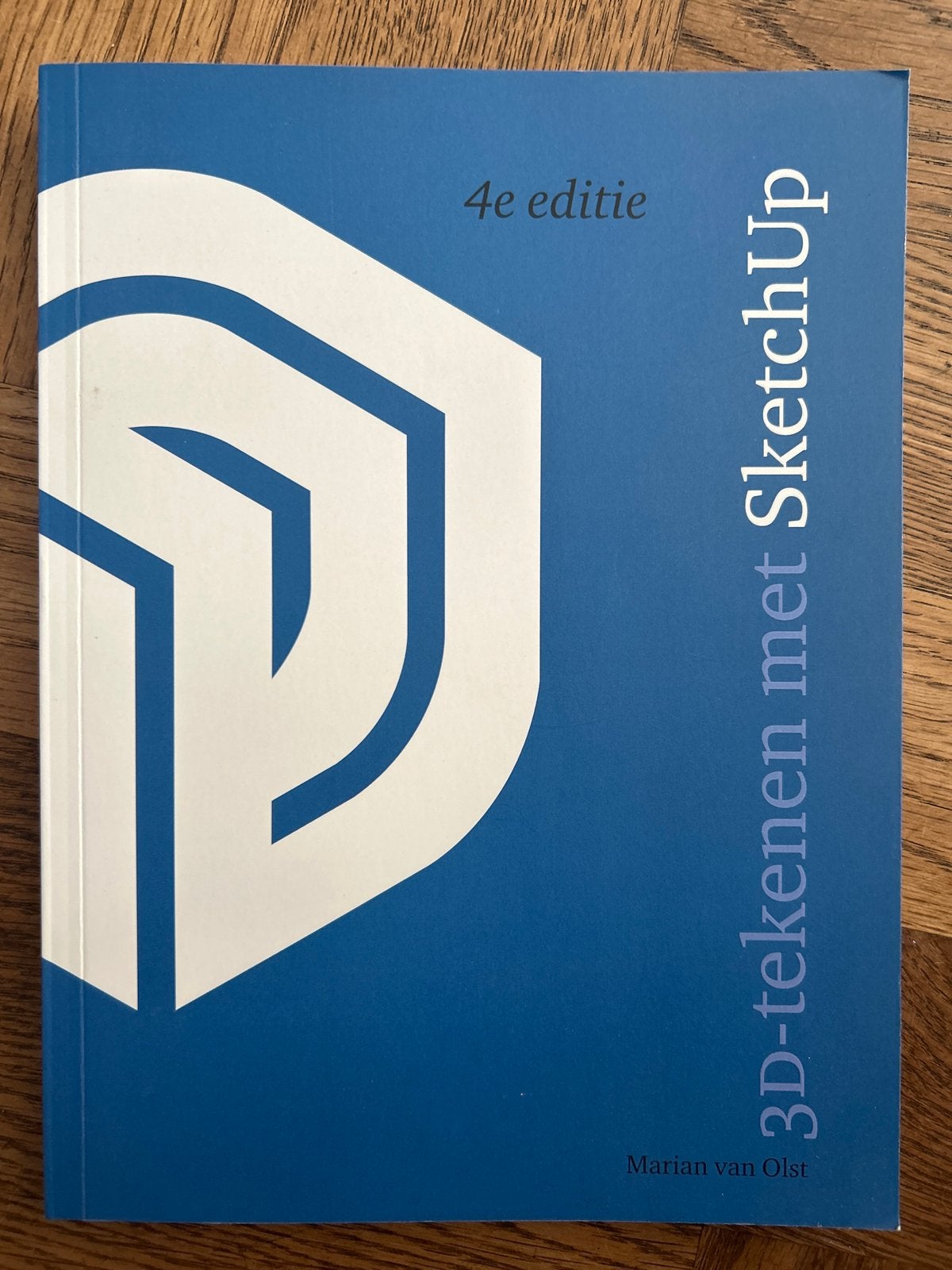 3D-tekenen met SketchUp - 4e editie, Ophalen of Verzenden, Zo goed als nieuw, Bouwkunde