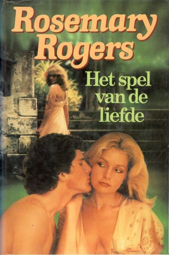 Rosemary Rogers : Het spel van de liefde., Ophalen of Verzenden, Gelezen