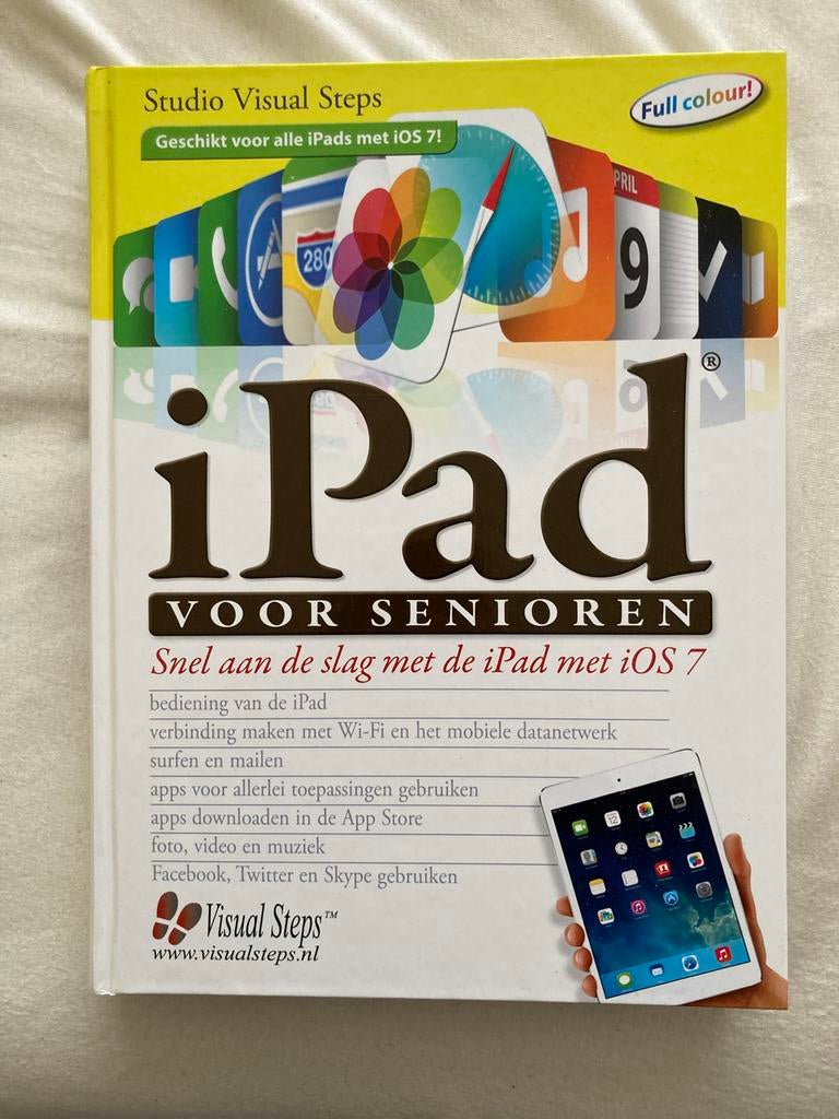 iPad voor Senioren: Snel aan de slag met de iPad, Ophalen of Verzenden, Zo goed als nieuw, Besturingssystemen