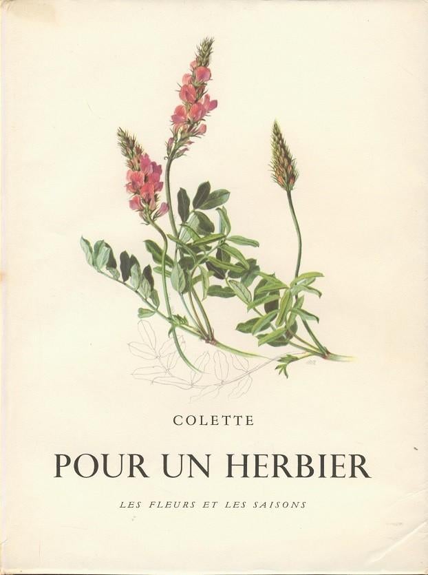 Pour un herbier; Colette; les fleurs et les saisons; 1953, Verzenden, Vogels