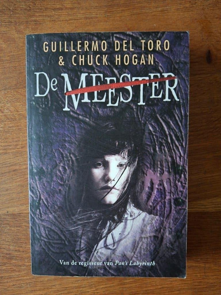 Guillermo Del Toro & Chuck Hogan; De meester, Ophalen of Verzenden, Gelezen