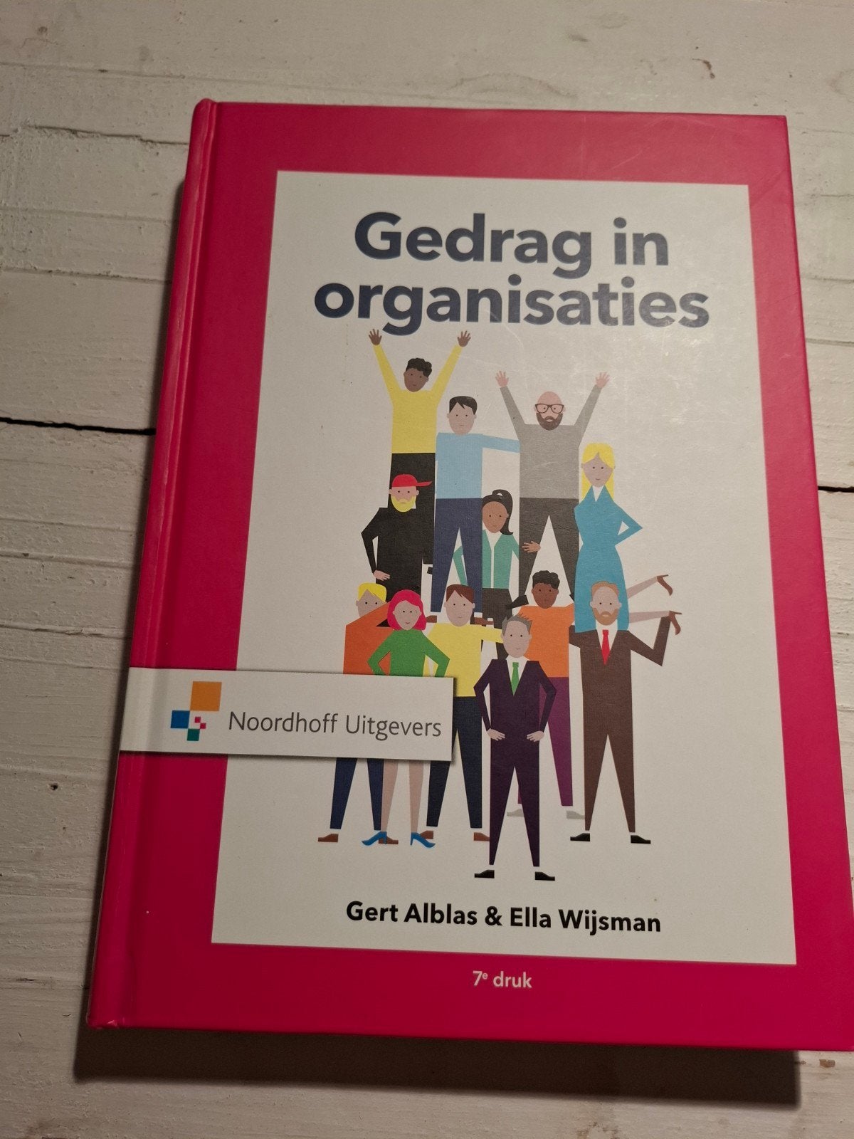 Gert Alblas - Gedrag in organisaties, Gert Alblas; Ella Wijsman, Sociale wetenschap, Ophalen of Verzenden, Zo goed als nieuw