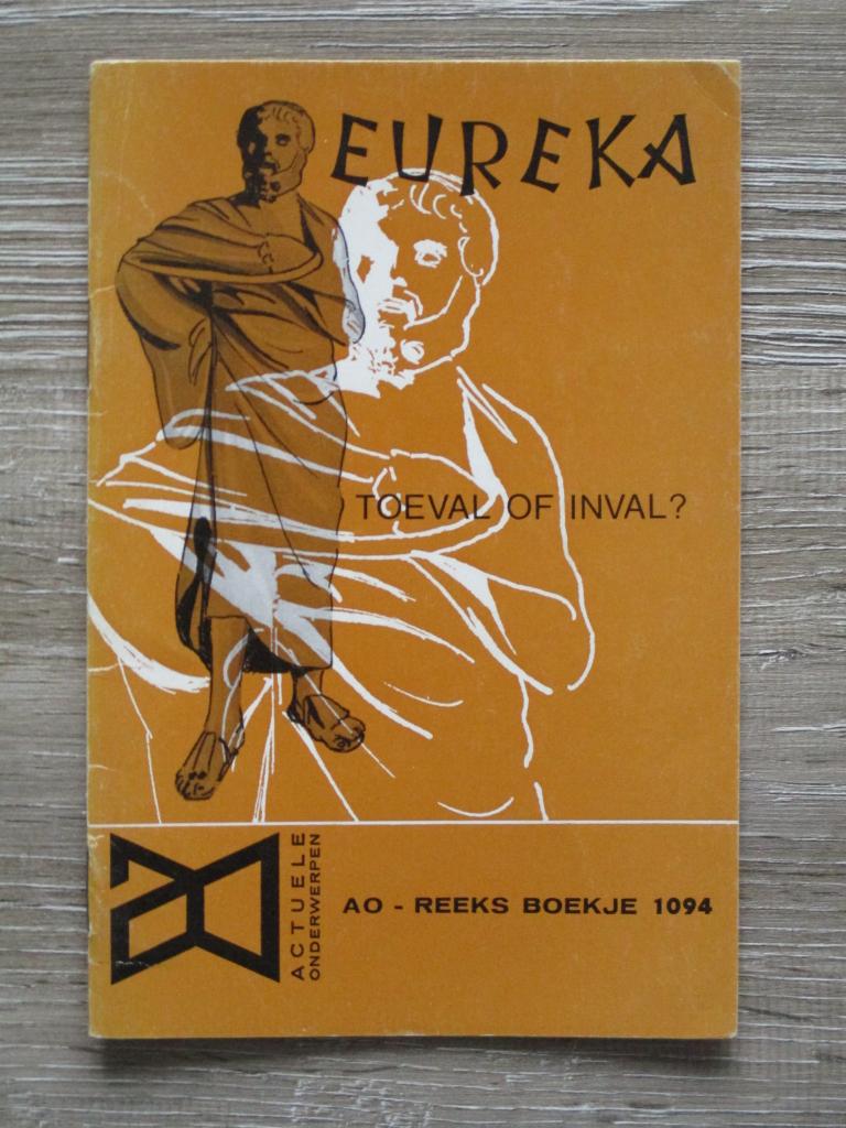 AO 1094 Eureka; toeval of inval?, Ophalen of Verzenden, Gelezen, Europa