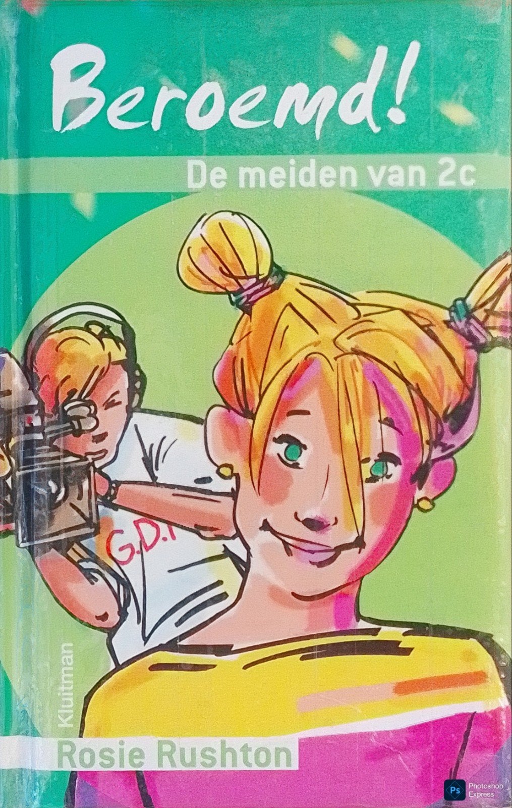 De Meiden Van 2c Beroemd!, Gelezen, Ophalen of Verzenden, Fictie, Rosie Rushton.