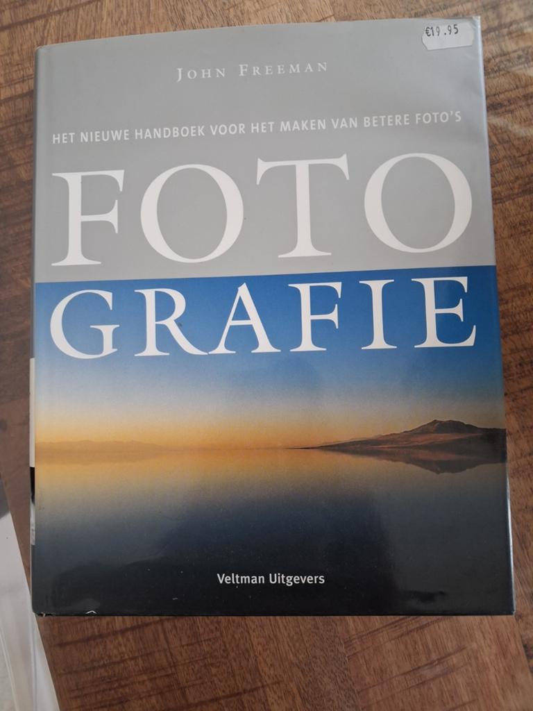 Het Nieuwe Handboek voor het Maken van Betere Foto's, Ophalen of Verzenden, Gelezen, Fotografie algemeen, John Freeman