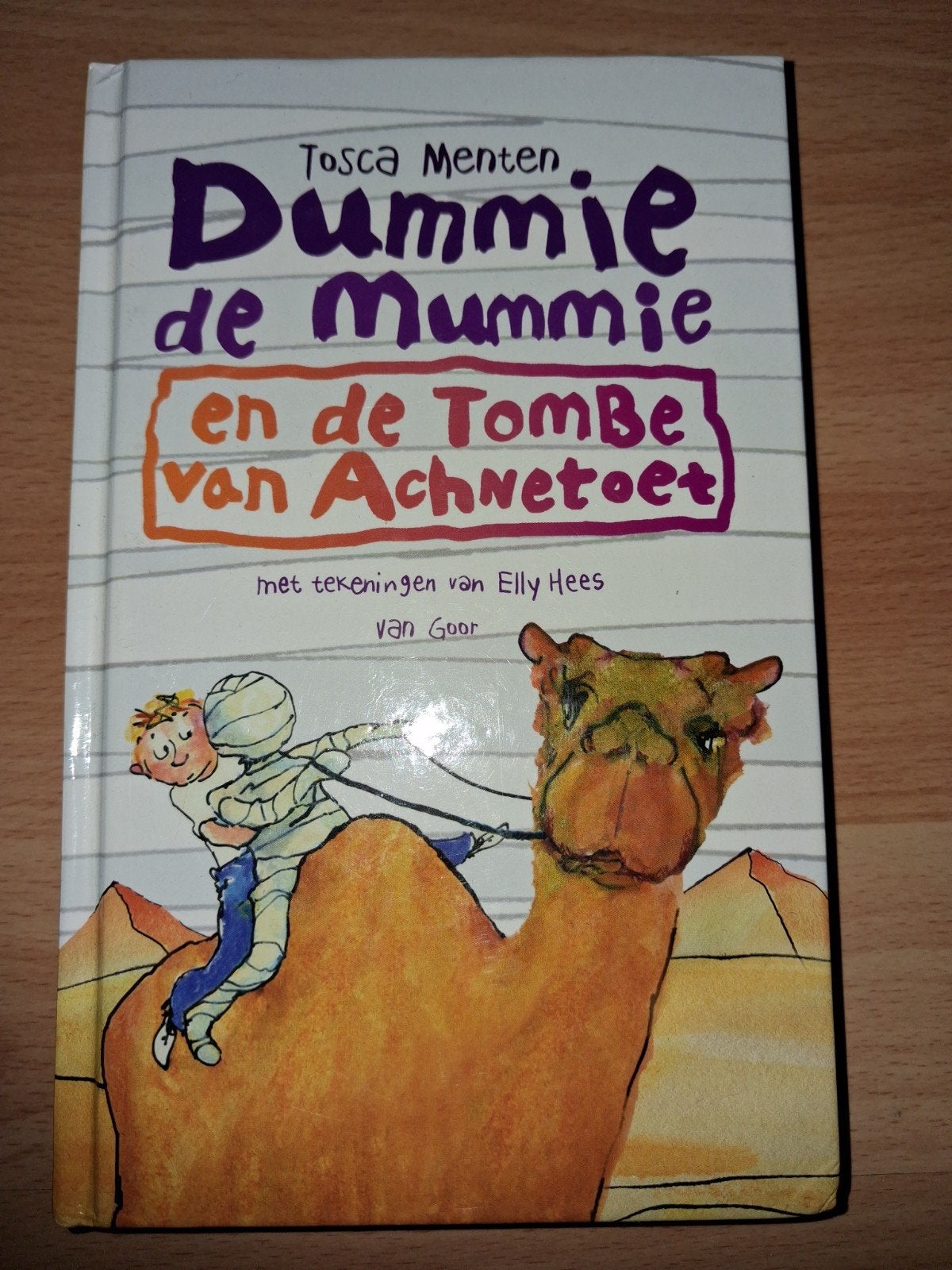 Dummie de Mummie en de Tombe van Achnetoet - Tosca Menten, Ophalen of Verzenden, Gelezen, Tosca Menten, Fictie algemeen