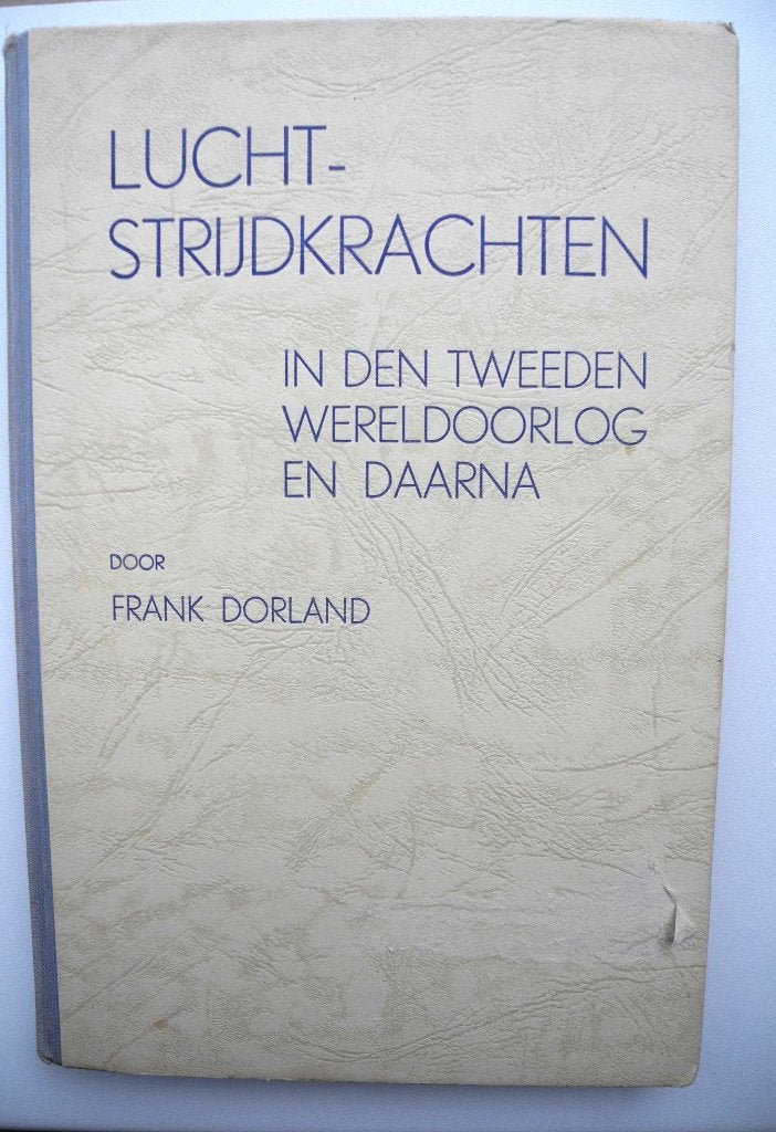 1946: Luchtstrijdkrachten in den Tweeden Wereldoorlog foto's, Verzamelen, Ophalen of Verzenden, Gebruikt, Boek of Tijdschrift