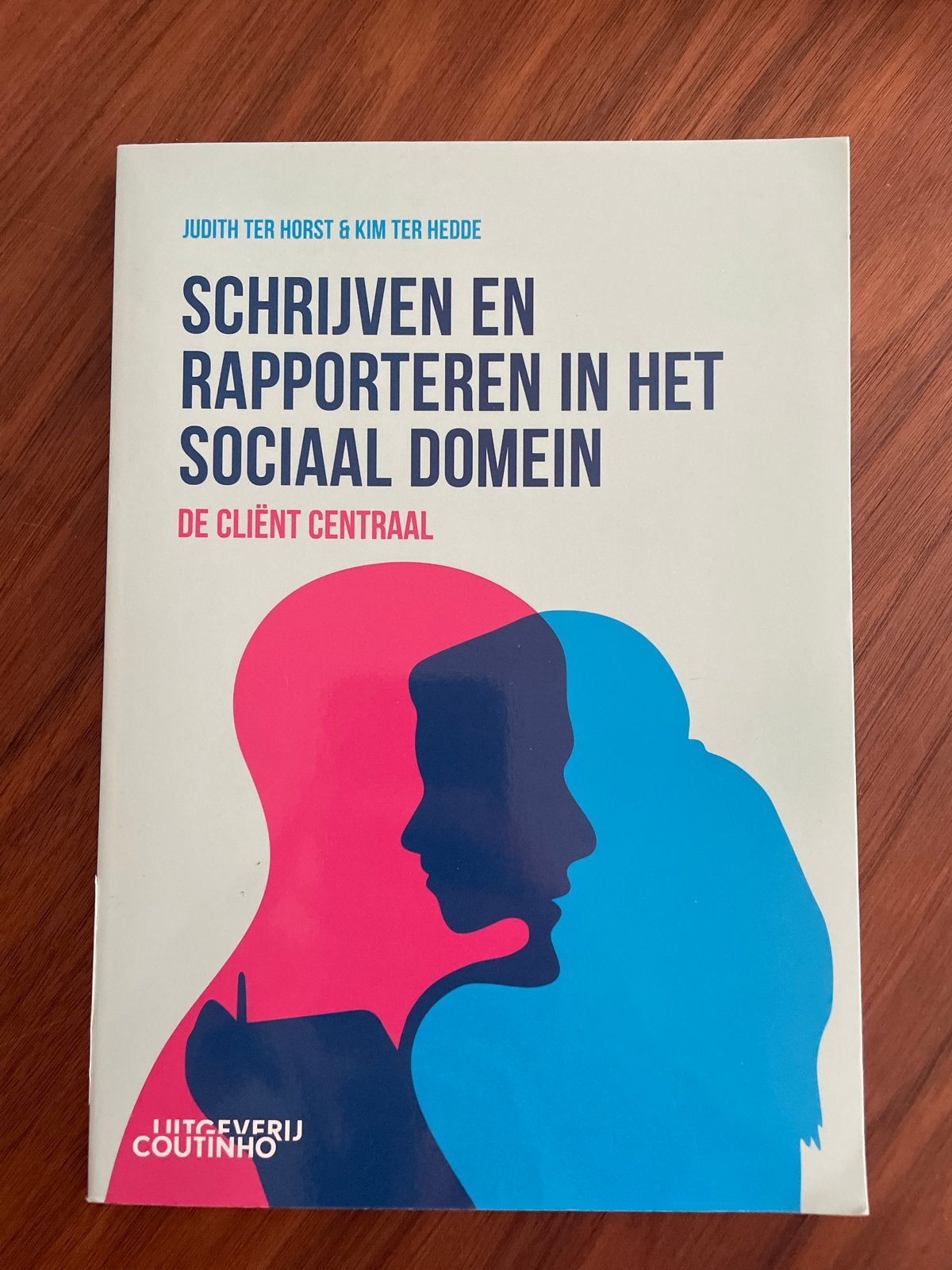 Schrijven en Rapporteren in het Sociaal Domein, Ophalen of Verzenden, Gamma, Zo goed als nieuw, HBO