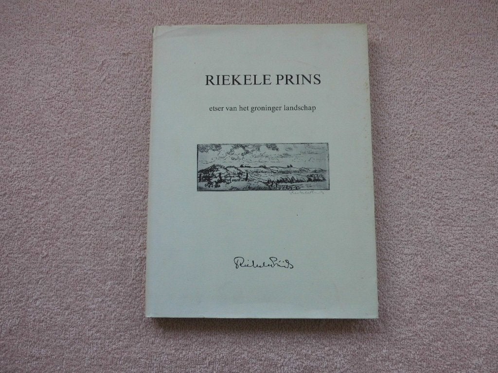 Riekele Prins: etser van het Groninger landschap, Ophalen of Verzenden, Zo goed als nieuw, Lykele Jansma., Schilder- en Tekenkunst