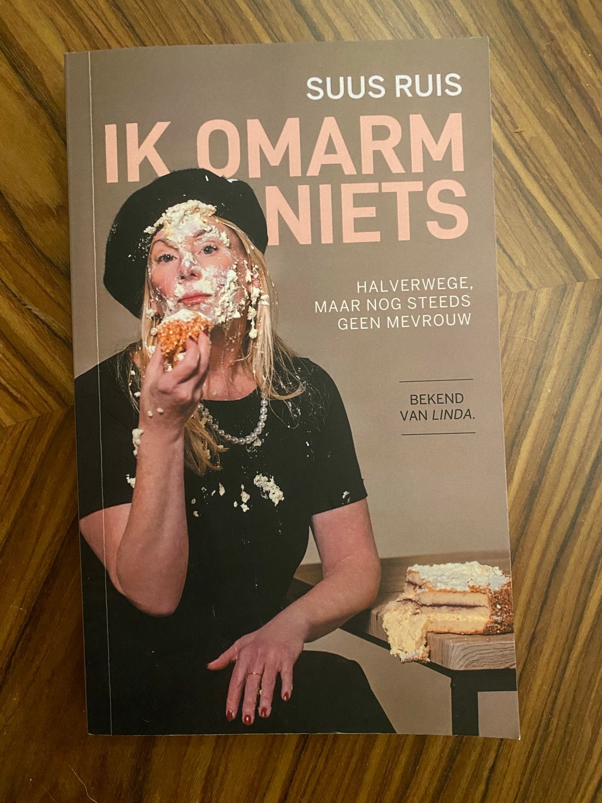 Ik Omarm Niets - Suus Ruis (Bekend van LINDA.), Ophalen of Verzenden, Nieuw, Nederland