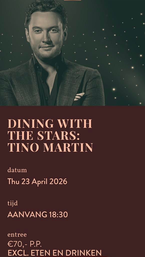 23 april: Tino Martin Live bij Encore by Simone tafel voor 4, Drie personen of meer