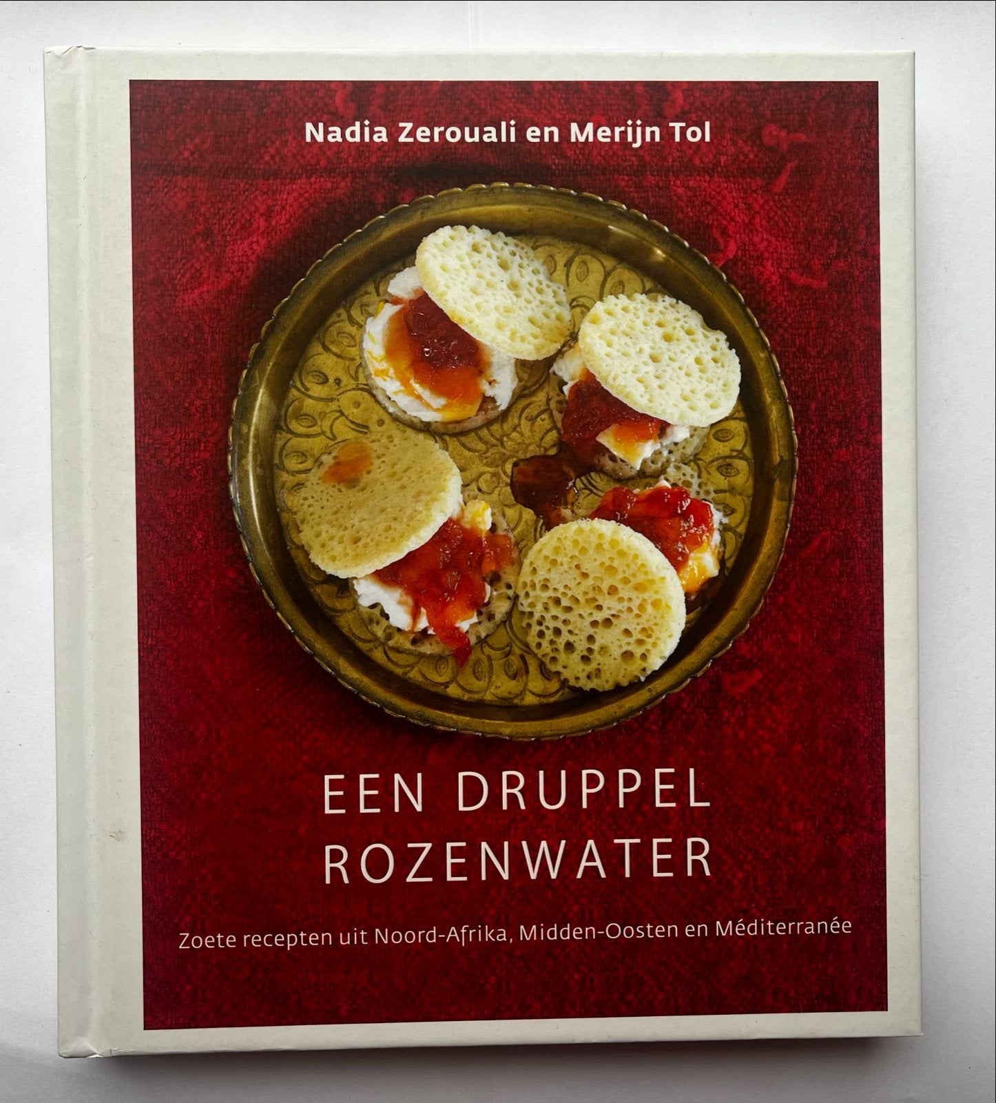 Een Druppel Rozenwater - Zoete recepten uit Noord-Afrika, Ophalen of Verzenden, Zo goed als nieuw, Midden-Oosten en Marokko, Taart, Gebak en Desserts