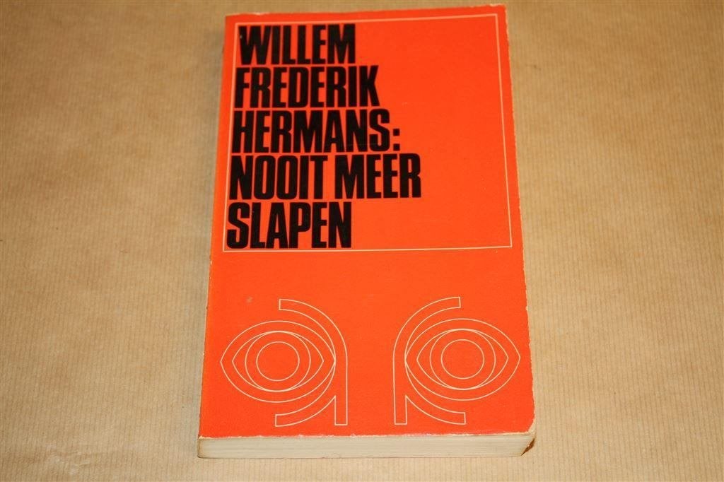 Nooit meer slapen - W.F. Hermans - 4e druk 1968, Boeken, Ophalen of Verzenden, Zo goed als nieuw