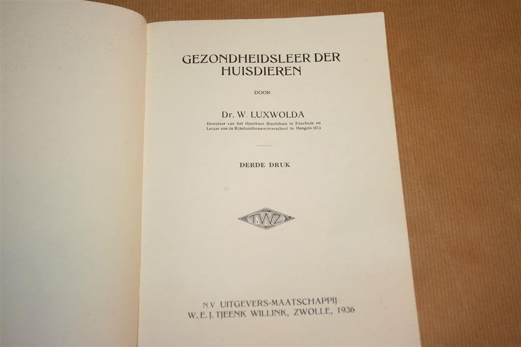 Gezondheidsleer der huisdieren. Luxwolda. 1936., Ophalen of Verzenden, Gelezen, Katten