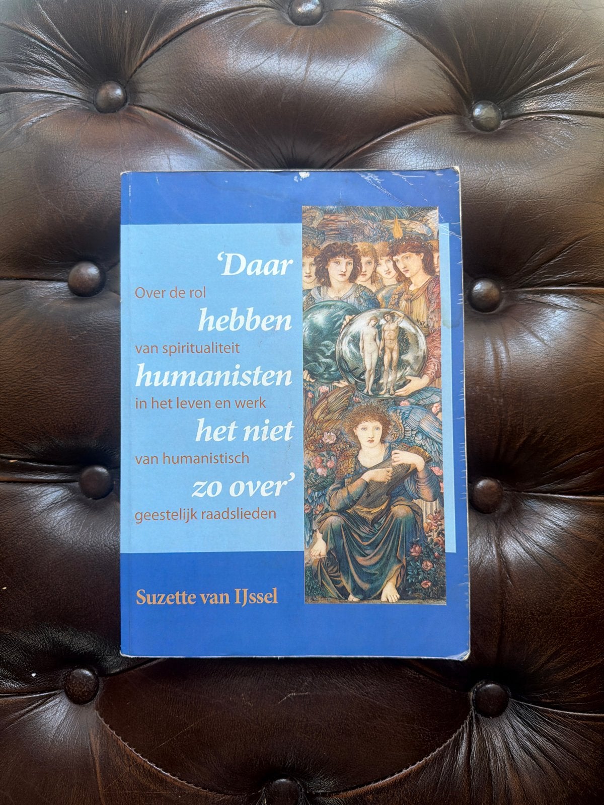 Daar hebben humanisten het niet zo over - Suzette van IJssel, Ophalen of Verzenden, Gelezen, Spiritualiteit algemeen, Achtergrond en Informatie