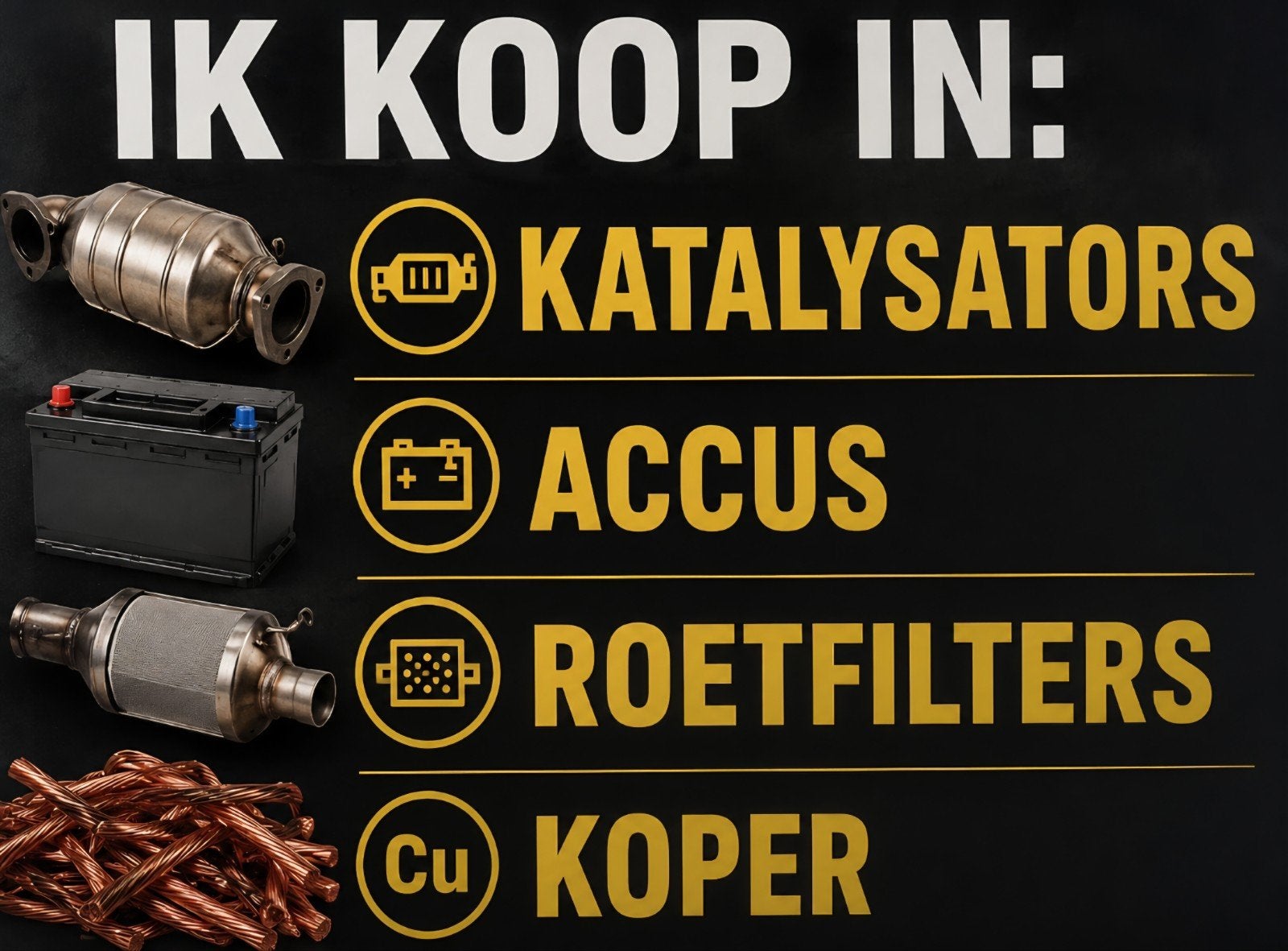 Inkoop van Katalysators, Accu's, Roetfilters en Koper, Ophalen of Verzenden, Gebruikt, Universele onderdelen