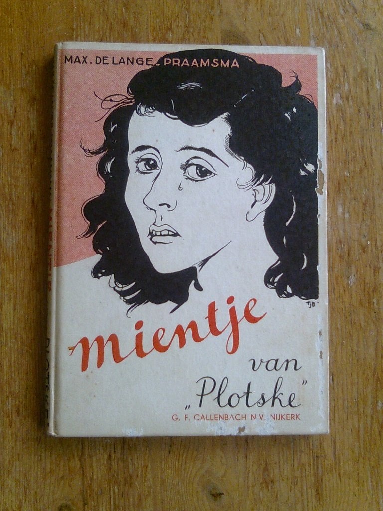 Mientje van "Plotske" en andere van Max de Lange-Praamsma, Boeken, Ophalen of Verzenden