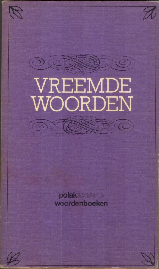 Vreemde Woorden - woordenboek, Ophalen of Verzenden, Gelezen, Overige uitgevers, Nederlands