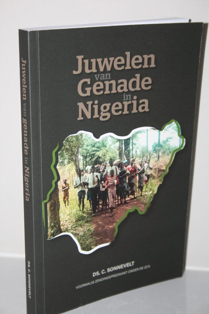 Ds. C. Sonnevelt - Juwelen van genade in Nigeria, Ophalen of Verzenden, Gelezen, Christendom | Protestants