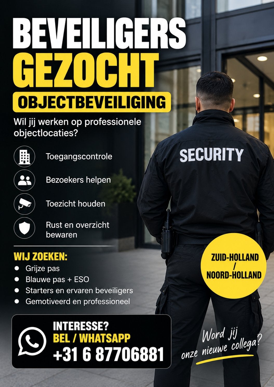 Beveiligers gezocht | Zuid- & Noord-Holland