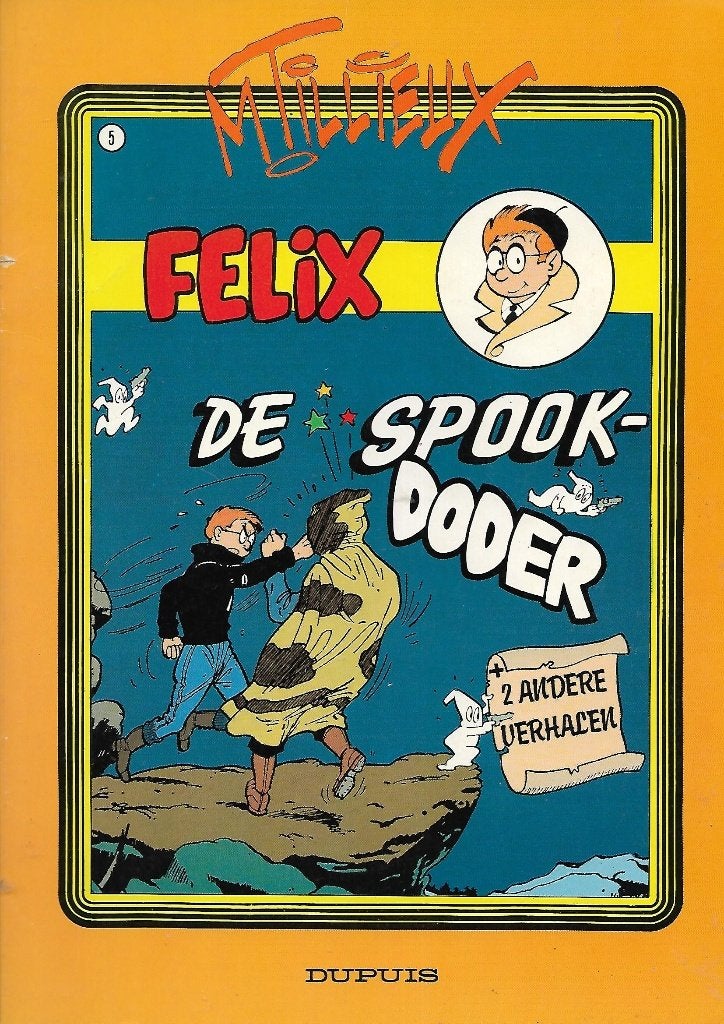 De avonturen van Felix - Nr. 5: De spookdoder, Eén stripboek, Ophalen of Verzenden, Gelezen