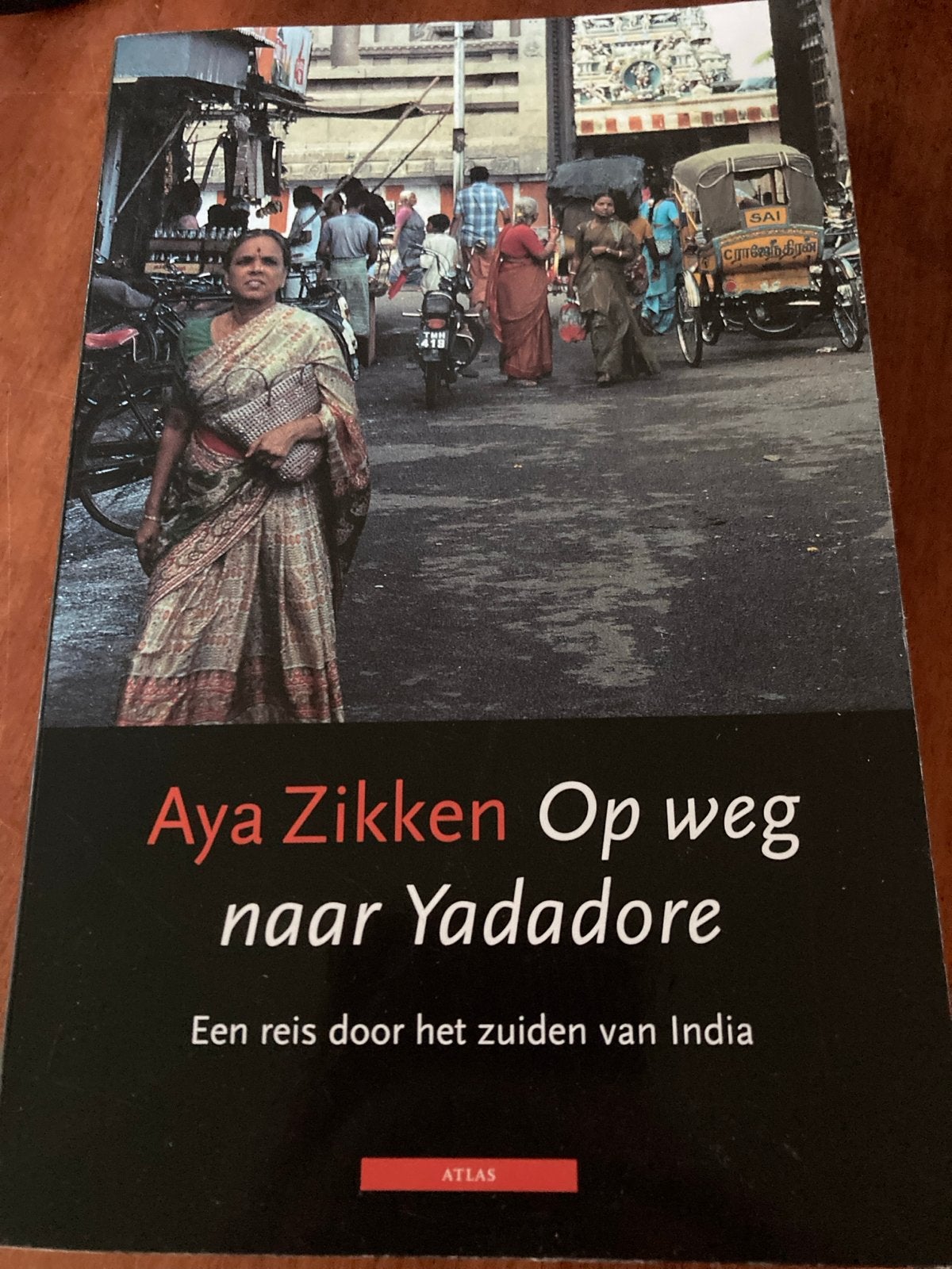 Aya Zikken - Op weg naar Yadadore: Reis door Zuid-India, Ophalen of Verzenden, Zo goed als nieuw, Azië