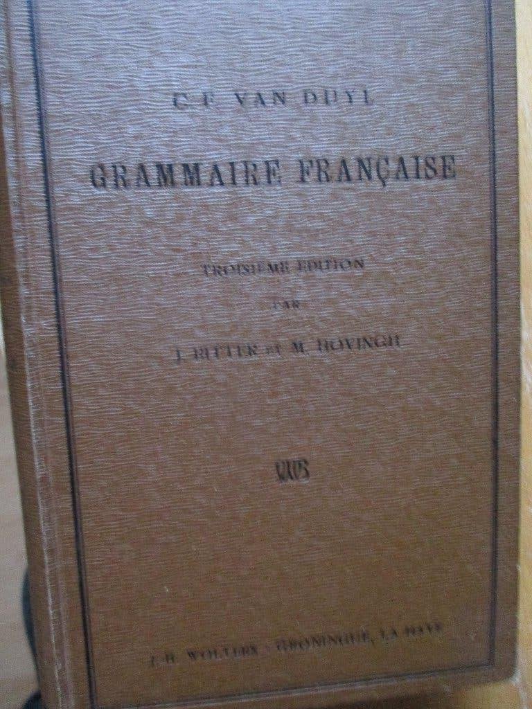C.-F. van Duyl "Grammaire Francaise".; troisieme edition, Gelezen, Non-fictie, C.-F. van Duyl, Ophalen of Verzenden