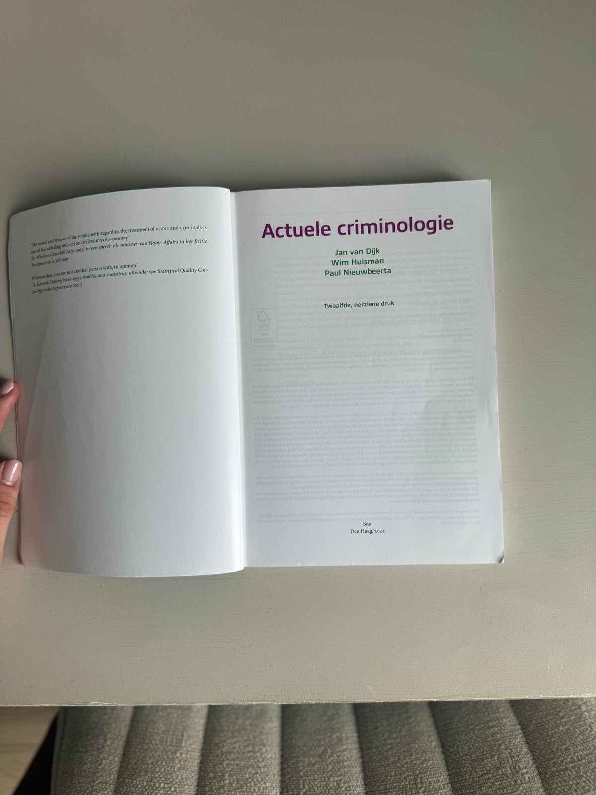 Actuele Criminologie - Jan van Dijk, W. Huisman, P. Nieuwbee, Ophalen of Verzenden, Gamma, Gelezen, WO