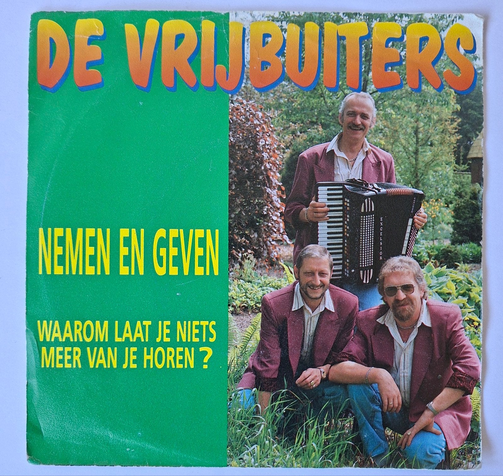 De Vrijbuiters      Nemen en Geven, Gebruikt, 7 inch, Single, Ophalen of Verzenden