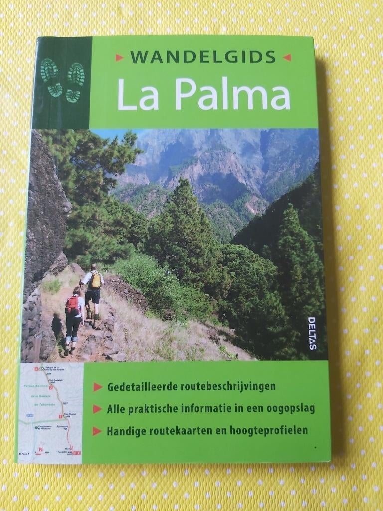Wandelgids La Palma ( 30 wandeltochten ) Spanje, Boeken, Fiets- of Wandelgids, Europa, Ophalen of Verzenden, Gelezen