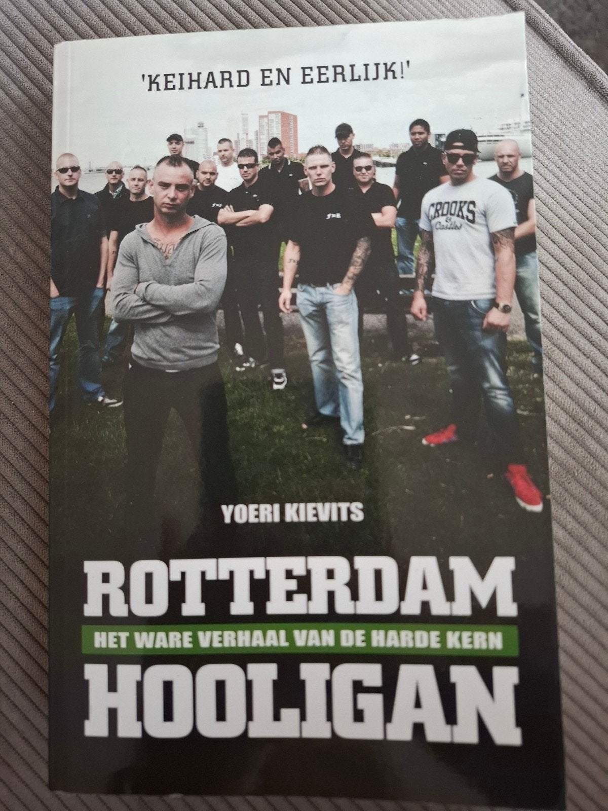Yoeri Kievits - Rotterdam hooligan, Ophalen of Verzenden, Zo goed als nieuw, Yoeri Kievits