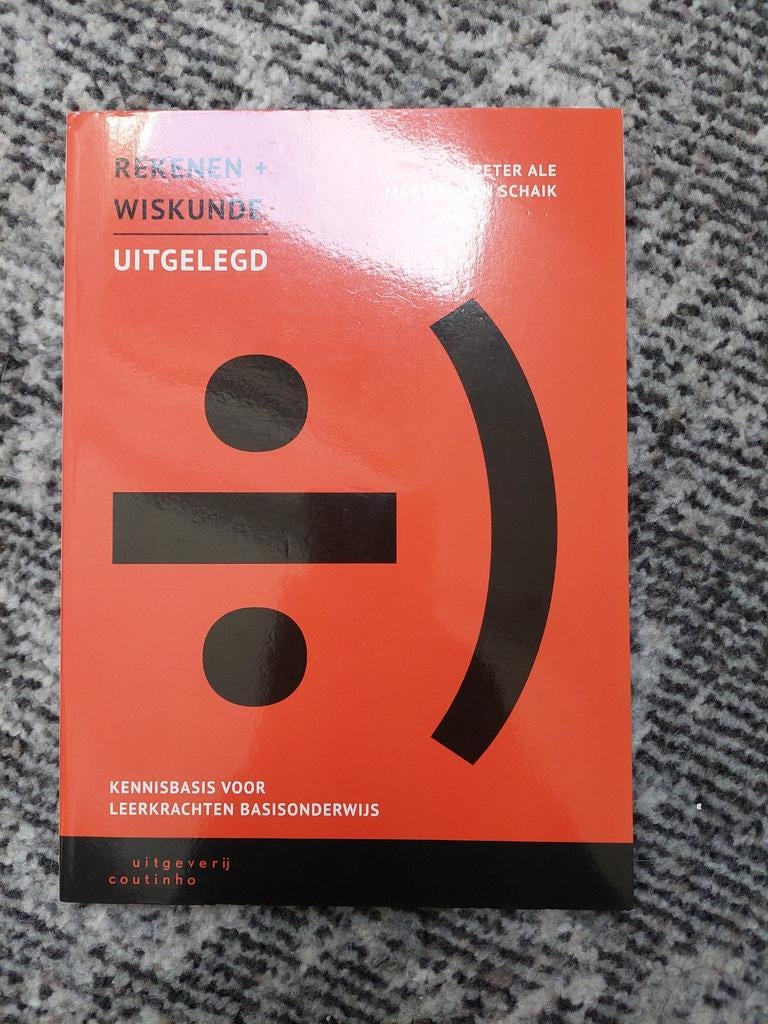 Rekenen + Wiskunde Uitgelegd - PABO Studieboek, Boeken, Studieboeken en Cursussen, Zo goed als nieuw, HBO, Beta, Ophalen of Verzenden