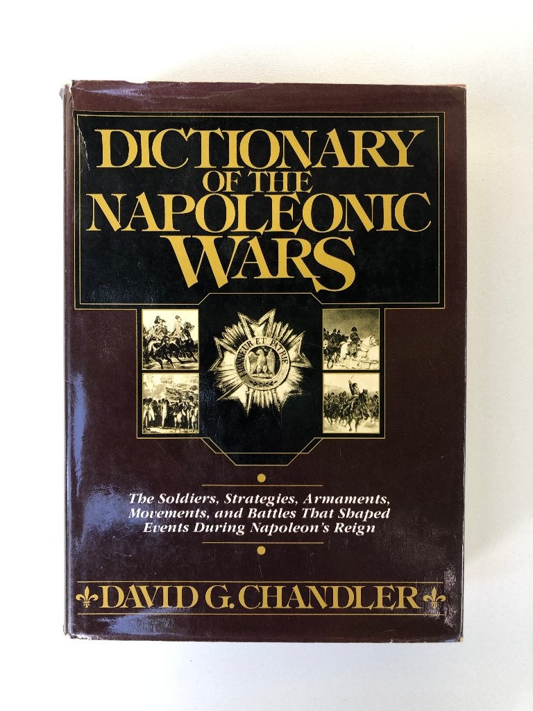 Dictionary of the Napoleonic Wars - Napoleon, Boeken, Ophalen of Verzenden, Voor 1940, Gelezen