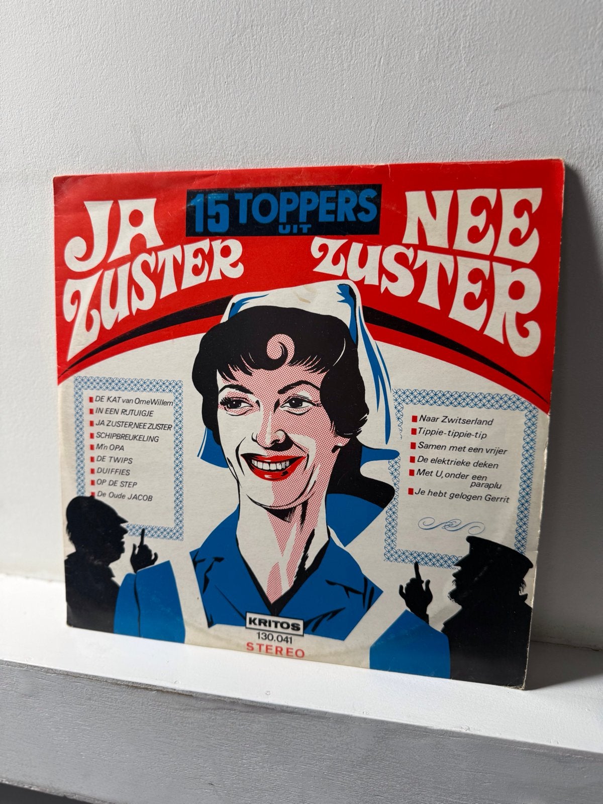 Ja Zuster Nee Zuster - 15 Toppers uit Ja Zuster Nee Zuster, Ophalen of Verzenden, 1960 - 1969, Gebruikt, 12 inch