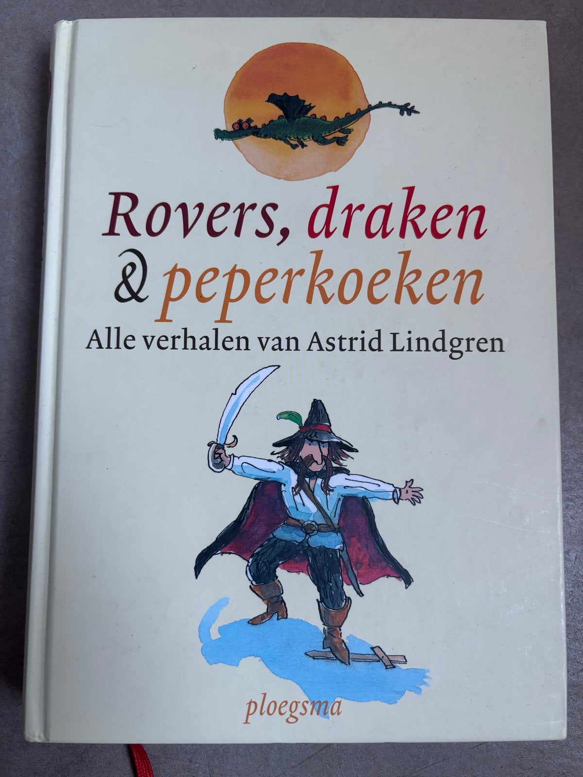Rovers, draken & peperkoeken - Astrid Lindgren, Ophalen of Verzenden, Zo goed als nieuw, Sprookjes