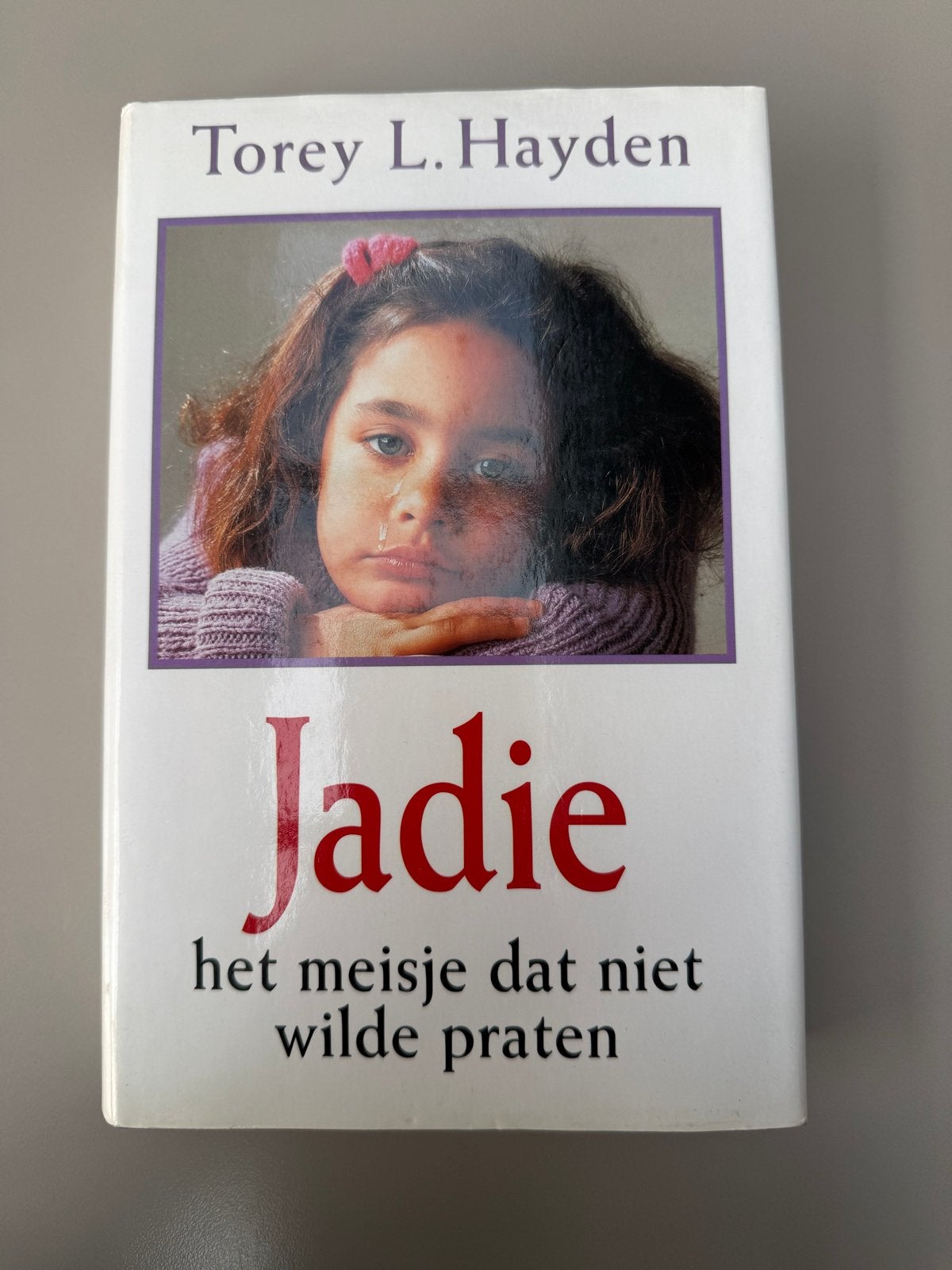Jadie: Het meisje dat niet wilde praten - Torey L. Hayden, Ophalen of Verzenden, Gelezen, Nederland