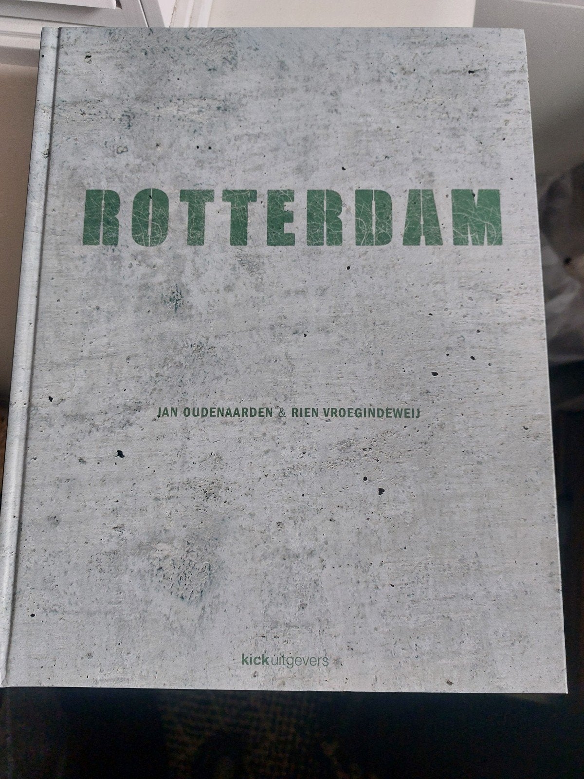 Boek Rotterdam - Jan Oudenaarden & Rien Vroegindeweij, Ophalen of Verzenden