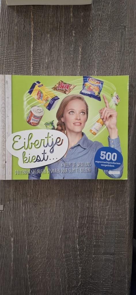 Eibertje kiest & helpt je wekelijks duizenden calorieen, Ophalen of Verzenden, Zo goed als nieuw, Dieet en Voeding