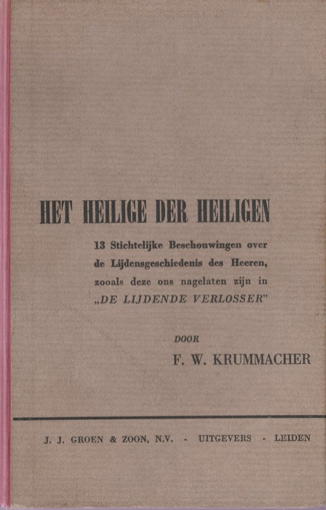 F.W.KRUMMACHER - HET HEILIGE DER HEILIGEN, Ophalen of Verzenden