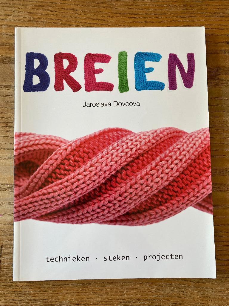 Jaroslava Dovcová - Breien: technieken - steken - projecten, Boeken, Hobby en Vrije tijd, Zo goed als nieuw, Breien en Haken, Geschikt voor kinderen