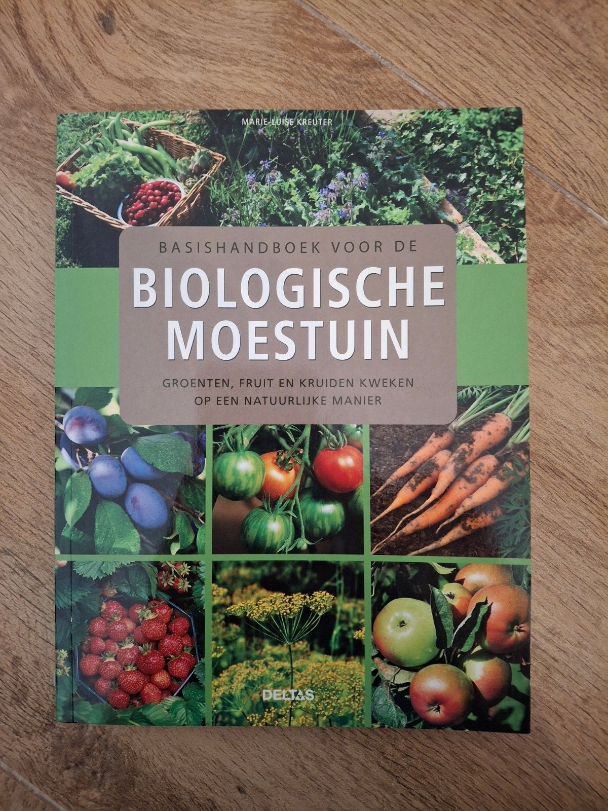 Basishandboek voor de biologische moestuin, Moestuin, Ophalen of Verzenden, Marie Luise Kreuter, Zo goed als nieuw