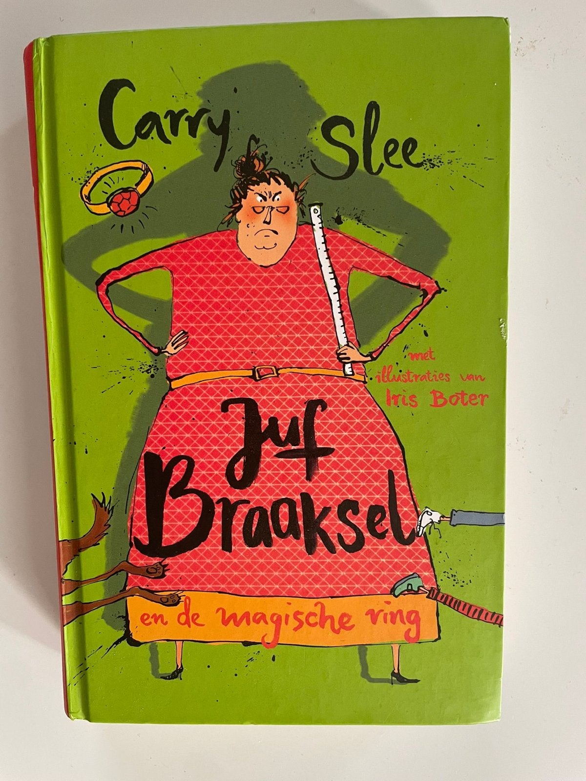 Carry Slee - Juf Braaksel en de magische ring, Verzenden, Zo goed als nieuw, Fictie algemeen