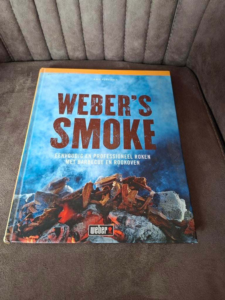 Weber's Smoke: Eenvoudig en Professioneel Roken, Ophalen of Verzenden, Jamie Purviance, Overige gebieden, Hoofdgerechten